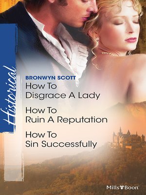 cover image of How to Disgrace a Lady/How to Ruin a Reputation/How to Sin Successfully